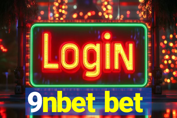 9nbet bet